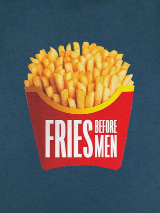 T-shirt Roll Up "Fries Before Men"