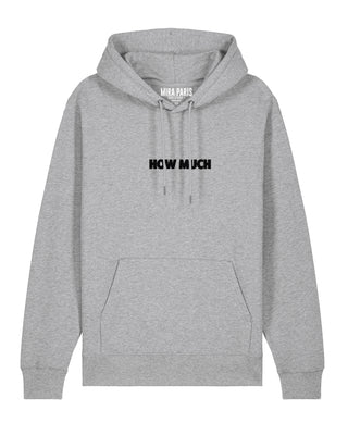 Hoodie Classic Brodé "How Much"