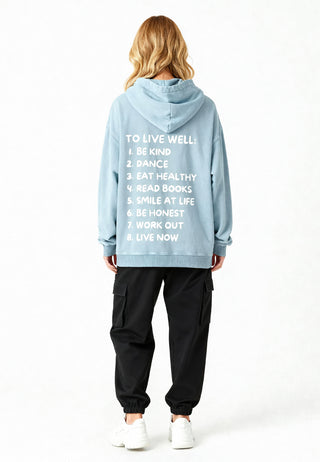 Hoodie Oversize "To Live Well"
