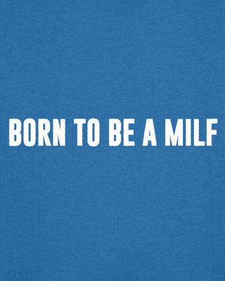 Hoodie Classic Brodé "Born to Be a Milf" - Mira Paris