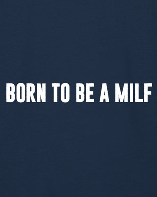 Hoodie Classic Brodé "Born to Be a Milf" - Mira Paris