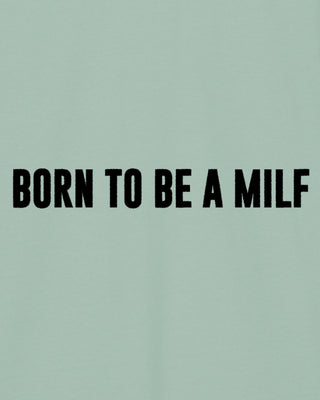 Hoodie Classic Brodé "Born to Be a Milf" - Mira Paris