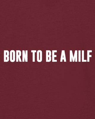 Hoodie Classic Brodé "Born to Be a Milf" - Mira Paris