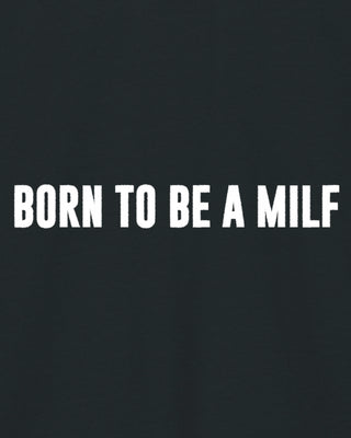 Hoodie Classic Brodé "Born to Be a Milf" - Mira Paris