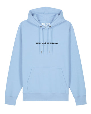 Hoodie Classic Brodé "Comme Çi Comme Ça"