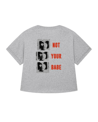 T-shirt Oversize "Not Your Babe"