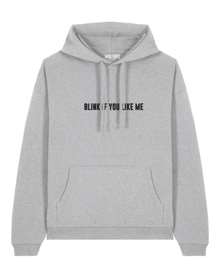 Hoodie Oversize Brodé "Blink If You Like Me"