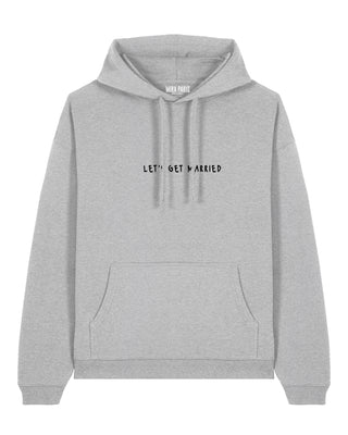 Hoodie Oversize Brodé "Let's Get Married"