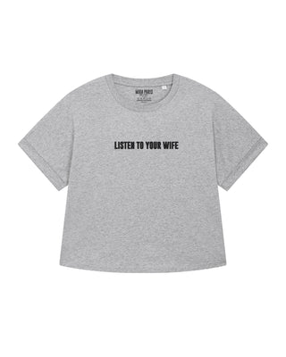 T-shirt Oversize Brodé "Listen To Your Wife"