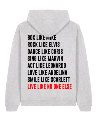 Hoodie Oversize "Live Like No One"