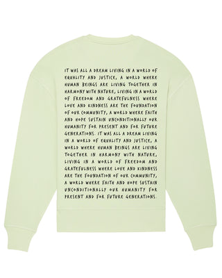 Sweatshirt Oversize "It Was All a Dream"