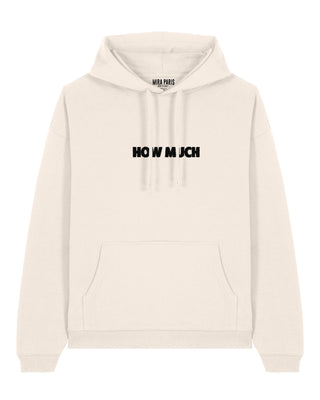 Hoodie Oversize Brodé "How Much"