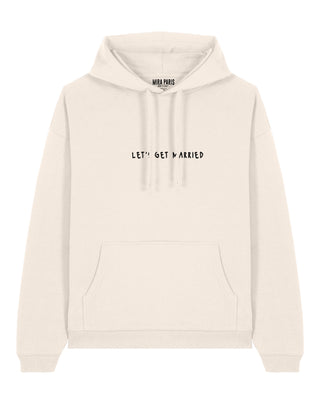 Hoodie Oversize Brodé "Let's Get Married"