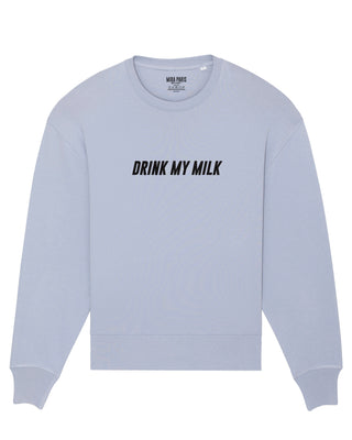 Sweatshirt Oversize Brodé "Drink My Milk"