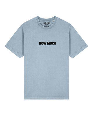 T-shirt Classic Brodé "How Much"
