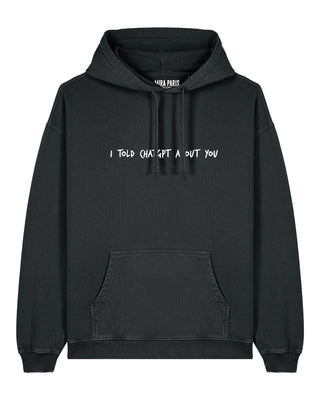 Hoodie Oversize Brodé "I Told ChatGPT"