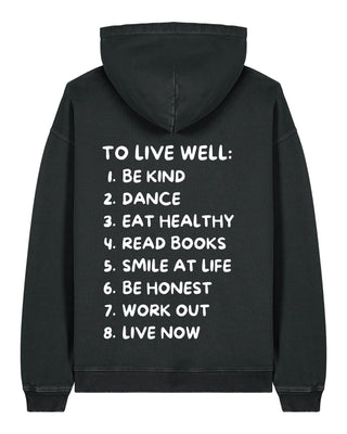 Hoodie Oversize "To Live Well"