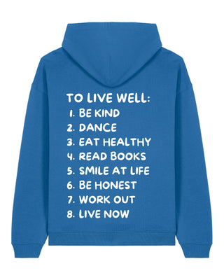 Hoodie Oversize "To Live Well"
