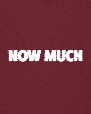 Hoodie Classic Brodé "How Much"