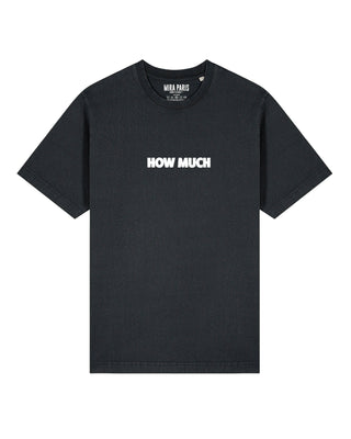 T-shirt Classic Brodé "How Much"