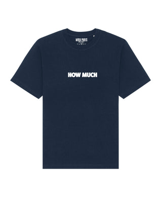 T-shirt Classic Brodé "How Much"