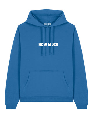 Hoodie Oversize Brodé "How Much"