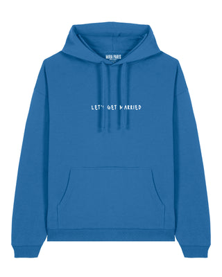 Hoodie Oversize Brodé "Let's Get Married"