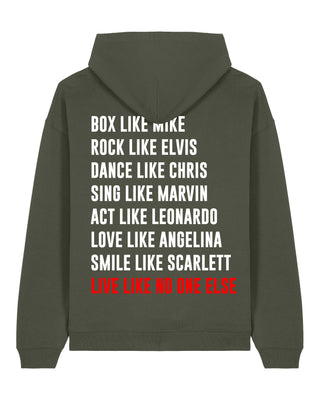 Hoodie Oversize "Live Like No One"