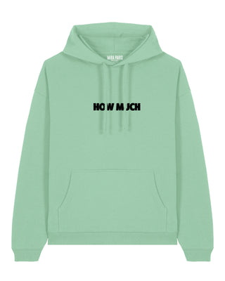 Hoodie Oversize Brodé "How Much"