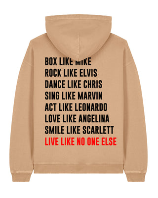 Hoodie Oversize "Live Like No One"