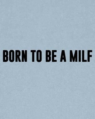 Hoodie Oversize Brodé "Born to Be a Milf"