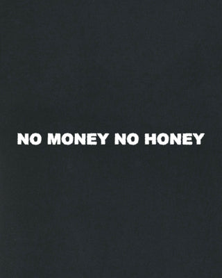 T-shirt Classic Brodé "No Money No Honey"
