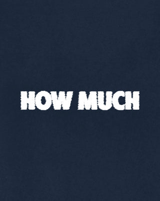 T-shirt Classic Brodé "How Much"