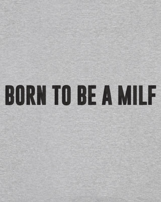 Hoodie Oversize Brodé "Born to Be a Milf"