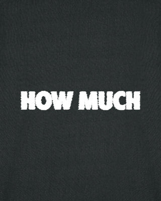 T-shirt Classic Brodé "How Much"