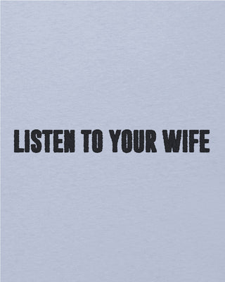 T-shirt Oversize Brodé "Listen To Your Wife"