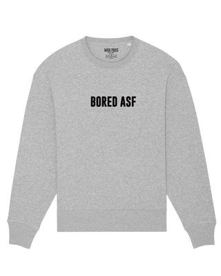 Sweatshirt Oversize Brodé "Bored ASF"