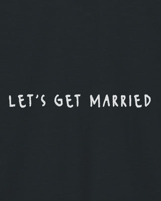 Hoodie Classic Brodé "Let's Get Married"