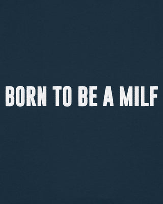 Hoodie Oversize Brodé "Born to Be a Milf"