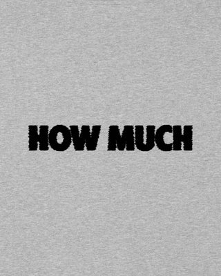 T-shirt Classic Brodé "How Much"
