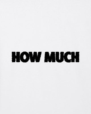 T-shirt Classic Brodé "How Much"