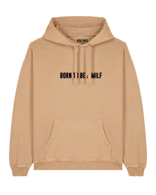 Hoodie Oversize Brodé "Born to Be a Milf"