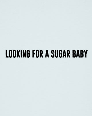 T-shirt Classic Brodé "Looking For a Sugar Baby"