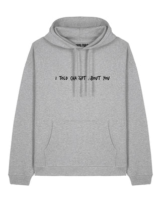 Hoodie Oversize Brodé "I Told ChatGPT"