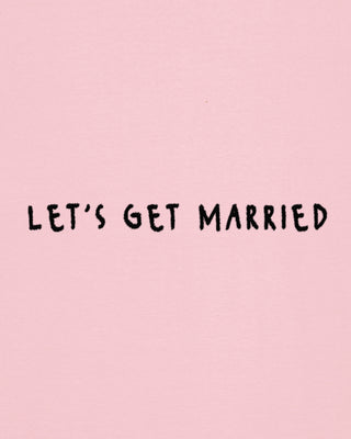 T-shirt Classic Brodé "Let's Get Married"