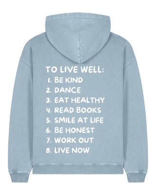 Hoodie Oversize "To Live Well"