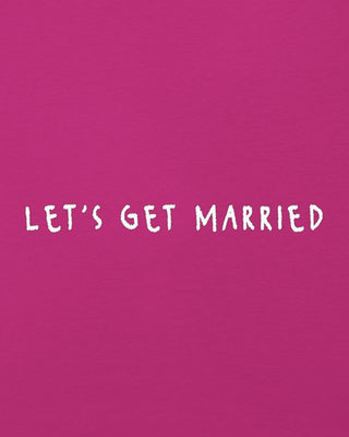 Débardeur Brodé "Let's Get Married"