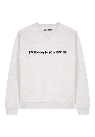 Sweatshirt Raglan Brodé "Pretending"