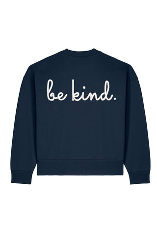 Sweatshirt Boxy "Be Kind"