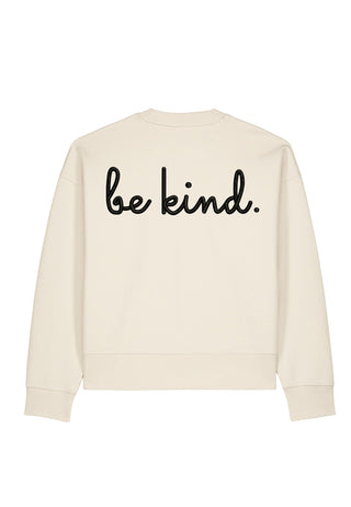 Sweatshirt Boxy "Be Kind"